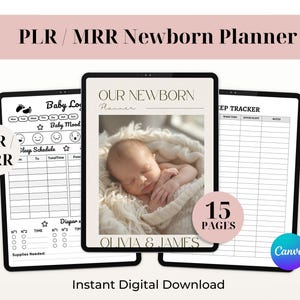 Op de afbeelding: Digitale pasgeboren planner met drie tablet-mockups. De centrale tablet toont een baby gewikkeld in een deken, met de tekst "OUR NEWBORN Planner". Andere tablets tonen baby logboek en slaap tracker pagina's. De tekst "PLR / MRR Newborn Planner" staat bovenaan.