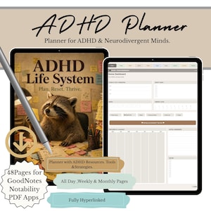 May include: ADHD planner with the text "ADHD Planner" and "Planner for ADHD & Neurodivergent Minds." The planner includes daily, weekly, and monthly pages, ADHD resources, tools, and strategies. It is fully hyperlinked and has 48 pages for GoodNotes, Notability, and PDF apps.