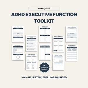 May include: A set of printable worksheets designed for ADHD executive function, featuring a priority matrix, calm down kit, and cleaning schedule. The image text reads "ADHD EXECUTIVE FUNCTION TOOLKIT" and "13+ RESOURCES INCLUDED". The image also states "A4 + US LETTER SPELLING INCLUDED".