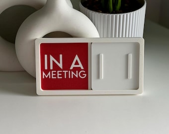 3D Printed Desk Status Sign | In a Meeting / Free, Modern Office