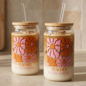 Teacher in the Making Glass Can Tumbler, Future Teacher Gift, Graduation Gift for Her, Custom Iced Coffee Cup Floral Color or Line Art Desig