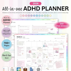 May include: A 2026 All-in-one ADHD Planner digital interface featuring a monthly calendar view for March 2026, pastel-colored tabs, and various productivity sections. The layout includes text, icons, and stickers, with labels for Apple and Google Calendar integration, 700+ pages, and 200+ free stickers.