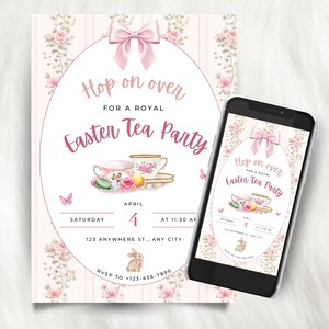 Könnte beinhalten: Eine Einladung zur Ostern-Teeparty und ein Smartphone mit demselben Design. Die Einladung zeigt eine rosa Schleife, florale Akzente und den Text "Hop on over for a Royal Easter Tea Party". Das Datum ist der 4. April.