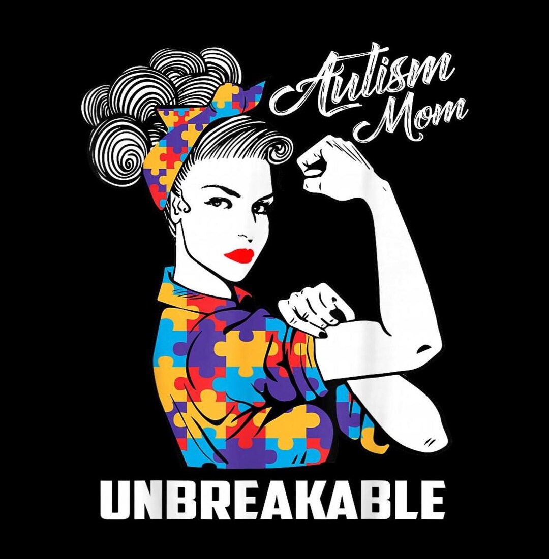 Autism Mom Unbreakable PNG, Autism Awareness Shirt PNG, Puzzle Piece ...