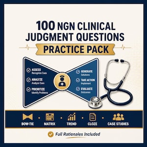 Puede incluir: Un material educativo 100 NGN Clinical Judgment Questions Practice Pack con un estetoscopio azul oscuro y un diagrama en forma de pajarita. El texto incluye pasos como Assess, Analyze, Prioritize, Generate Solutions, Take Action y Evaluate.