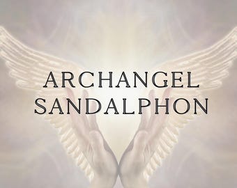 Puede incluir: Un gráfico digital que muestra dos manos extendidas hacia arriba sobre un fondo etéreo, suave y brillante, con grandes alas emplumadas extendidas. El texto "ARCHANGEL SANDALPHON" está centrado en letras mayúsculas negras con serifa.
