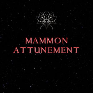 Könnte beinhalten: Ein schwarzes Grafikdesign mit einem weißen Lotusblumen-Symbol in Linienzeichnung oben. Unter dem Symbol steht der Text "MAMMON ATTUNEMENT" in fetten, roten Großbuchstaben vor einem dunklen Hintergrund mit feinen weißen Sprenkeln.