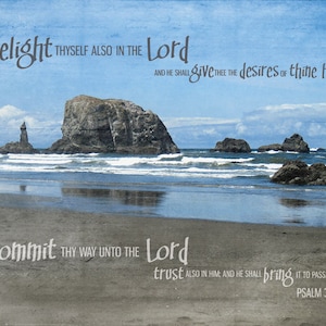 Delight in the Lord | Psalm 37:4-5| KJV | Oregon Ocean View with Rocks | 11 x 14 Framed, Frameless, Christian Art with Canvas Option