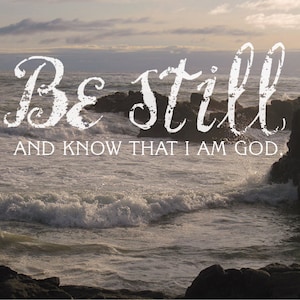 Be Still and Know That I Am God | Psalm 46:10 KJV | Calm Ocean Sunset Scene |11 x 14 Framed or Frameless Art | Christian Scripture Print