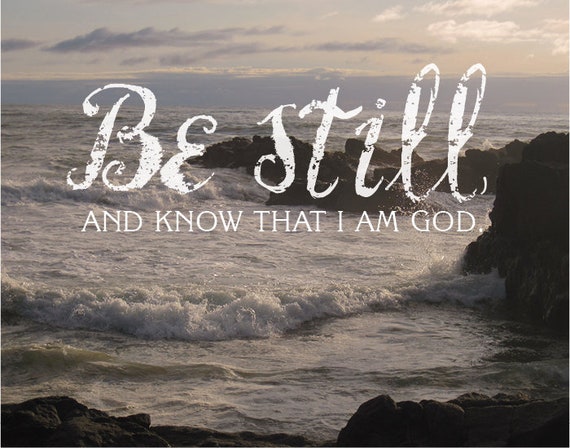 Be Still and Know That I Am God Psalm 46:10 KJV Calm Ocean | Etsy