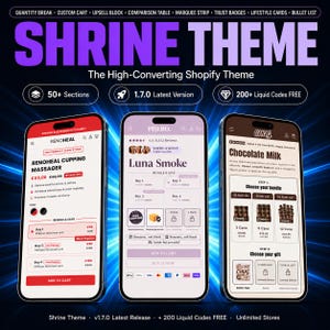 Könnte beinhalten: Werbebild für das "Shrine Theme", ein Shopify-Theme. Das Bild zeigt drei Smartphones, die E-Commerce-Store-Oberflächen anzeigen. Das Theme bietet über 50 Abschnitte, die neueste Version 1.7.0 und über 200 kostenlose Liquid-Codes.