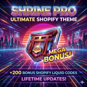 Puede incluir: Gráfico digital que promociona "Shrine Pro", un tema Shopify definitivo. La imagen presenta un icono estilizado de la puerta torii japonesa con el texto "Mega Bonus!". Texto adicional incluye "+200 Bonus Shopify Liquid Codes" y "Lifetime Updates!" contra un paisaje urbano futurista.