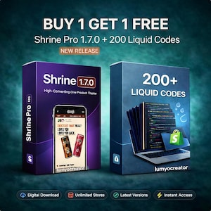 May include: Two product boxes on a teal background. The left box is purple with "Shrine Pro 1.7.0" and a phone image. The right box is blue with "200+ Liquid Codes" and a laptop image. Text reads "BUY 1 GET 1 FREE" and "NEW RELEASE".