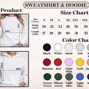May include: A sweatshirt and hoodie size chart featuring a white crewneck sweatshirt and a white hooded sweatshirt with width and length measurement lines. The chart displays unisex sizes S through 5XL in inches and lists seventeen available color options.