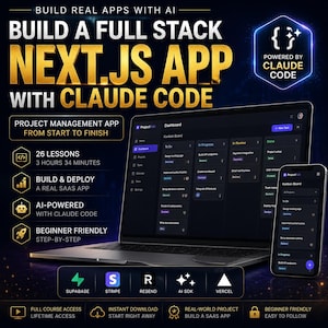 May include: A promotional image for building a full-stack Next.js app with Claude Code. The image features a laptop and smartphone displaying a project management dashboard. Text includes "26 lessons, 3 hours 34 minutes" and "AI-powered".