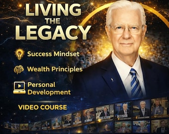 Bob Proctor - Living the Legacy – Personal Development Video Course Success Mindset & Wealth Principles