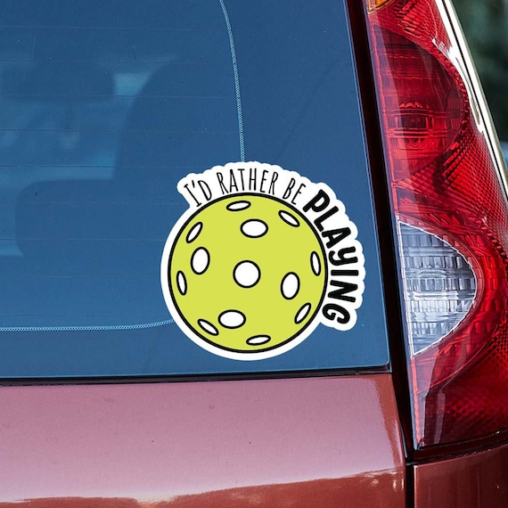 Rather Be Playing Pickleball Sticker Rather Be Playing Pickleball Sticker