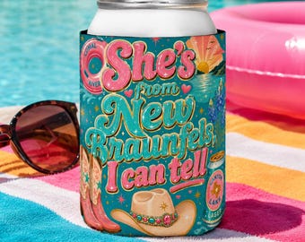 She's from New Braunfels, I Can Tell Can Cooler Sleeve | Teal Retro Koozie