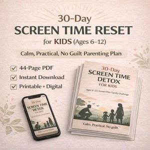 Plan de 30 días para padres que renuevan su tiempo frente a la pantalla (6-12 años) (Descarga PDF)