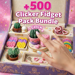 May include: A purple box set with the text "+500 Clicker Fidget Pack Bundle" contains various fidget toys. These include heart-shaped pop-its, cactus-shaped toys, and heart-shaped macaroons. The set is labeled "Ultimate Collection."