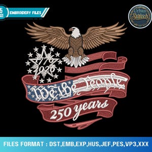 250-jähriges Jubiläum USA Flagge Maschinenstickerei - We the People 1776-2026 Hut- & Bekleidungsmuster Bild 1