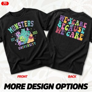 Puede incluir: Camisetas negras con gr&aacute;ficos coloridos. La camiseta delantera presenta el texto "MONSTERS UNIVERSITY" con personajes de dibujos animados. La camiseta trasera dice "WE SCARE BECAUSE WE CARE". Las camisetas tienen un dise&ntilde;o divertido y juguet&oacute;n.