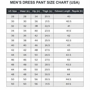 May include: A black and white size chart for dress pants titled MODRAVANT. The table lists US sizes from 28 to 50, with corresponding measurements in inches for waist, hip, thigh, and outseam length. The data is organized in a grid format.
