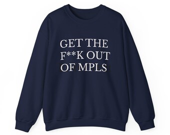 Get The F Word Out of MPLS Bold Statement Crewneck Sweatshirt