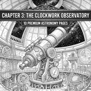 Steampunk Coloring Pages Adults | Clockwork Observatory Astronomy Printable 10 Dark Academia Line Art Procreate PDF Instant Download 300 DPI