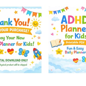 May include: Colorful digital download graphic for an ADHD planner for kids. The design includes the text "Thank You!" and "ADHD Planner for Kids" with illustrations of a book, star, heart, butterfly, and rocket ship.