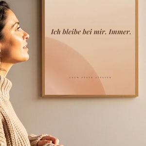 Ich bleibe bei mir Immer Poster Deutsch,Affirmation Selbstliebe,Beige Pfirsich Wandbild, Innerer Frieden,Minimalistische Wandkunst,Printable