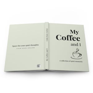 Personalized coffee lovers Journal gifts,My Coffee and I,200 Page Dot Grid Hardcover Notebook,Gift for her,Best friend gifts,aesthetic bujo image 4