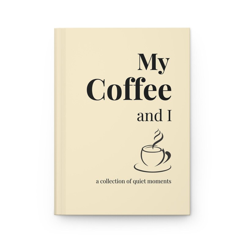 Personalized coffee lovers Journal gifts,My Coffee and I,200 Page Dot Grid Hardcover Notebook,Gift for her,Best friend gifts,aesthetic bujo image 2