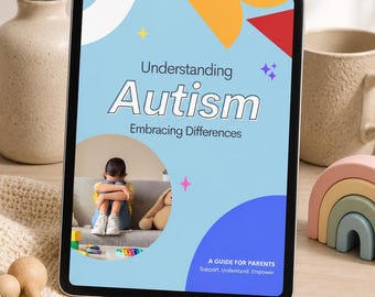 Verstehen von Autismus-Leitfaden für Eltern | Handbuch zur Neurovielfalt (Digitaler Download)