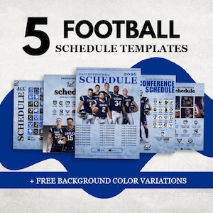 Puede incluir: Se muestran cinco plantillas de horarios de fútbol, con una combinación de colores azul y blanco. El texto dice "5 FOOTBALL SCHEDULE TEMPLATES" y "+ FREE BACKGROUND COLOR VARIATIONS". Las plantillas incluyen fotos de equipos y detalles del calendario.