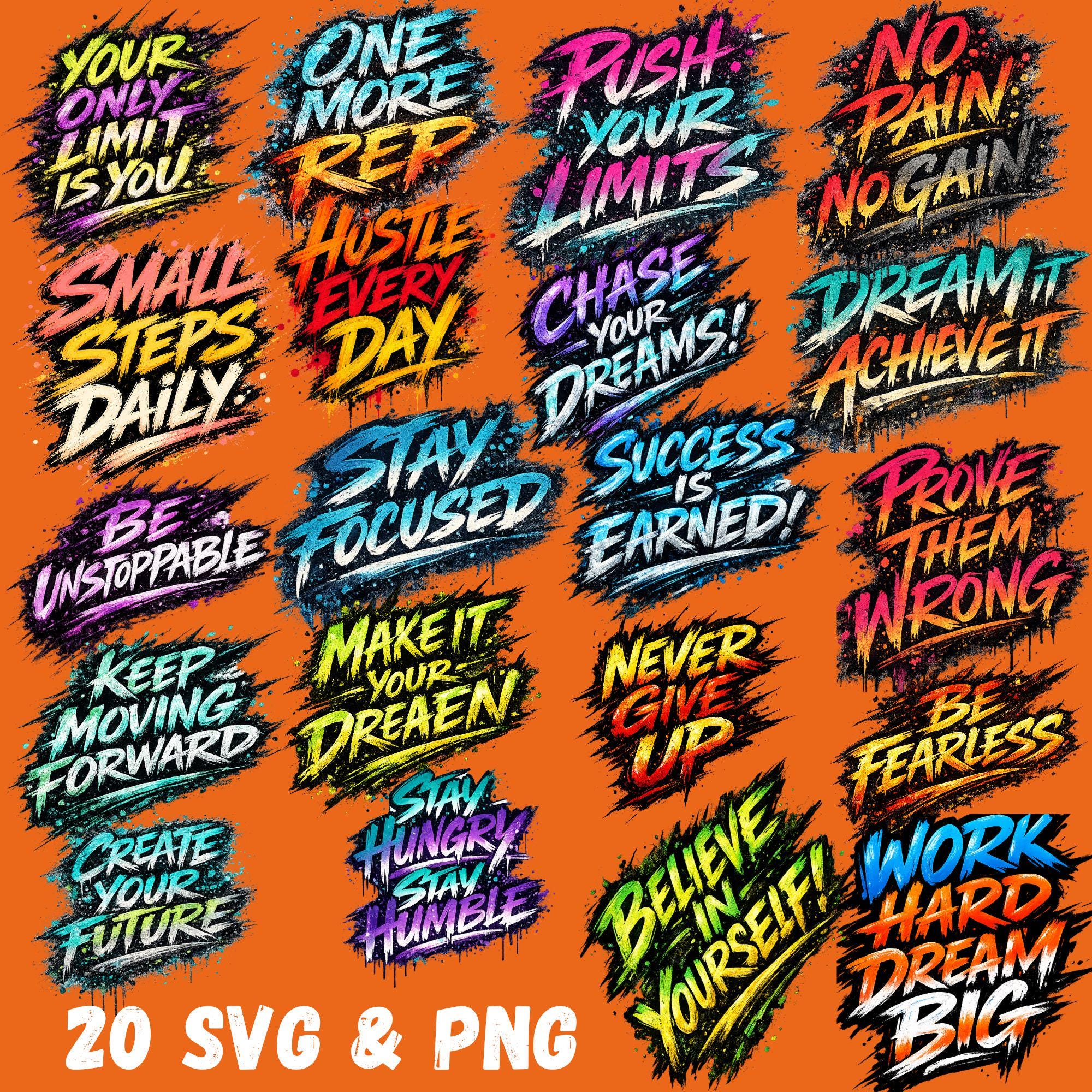 Motivational Graffiti Quote SVG Bundle, Street Art Typography PNG ...