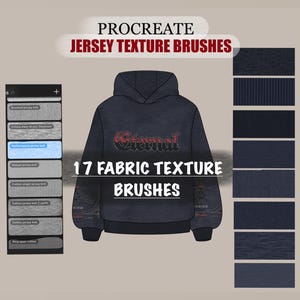 Könnte beinhalten: Digitalgrafik eines marineblauen Hoodies mit rotem "Eternal" Schriftzug. Das Bild zeigt 17 Stofftextur-Pinsel für Procreate, mit Stofftextur-Beispielen und einem Pinsel-Auswahlfeld.