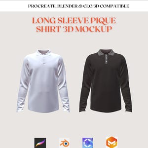 May include: A 3D mockup of two long-sleeve pique shirts. One is white, the other is black with a gray collar. The shirts have a polo collar and button closure. Text at the top reads "PROCREATE, BLENDER & CLO 3D COMPATIBLE". Below the shirts, the text reads "LONG SLEEVE PIQUE SHIRT 3D MOCKUP".