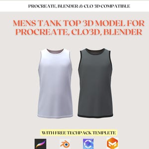 May include: A digital rendering of two tank tops, one white and one gray, with black trim. Text at the top reads "MENS TANK TOP 3D MODEL FOR PROCREATE, CLO3D, BLENDER." The image also includes the text "PROCREATE, BLENDER & CLO 3D COMPATIBLE."