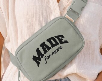Christian Sling Bag "Made for More" Embroidered Crossbody Bag, Faith Mom Waist Fanny Pack