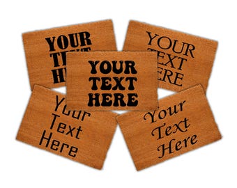 Personalized Text Doormat, Custom Quote Door Mat, Your Text Here Rug, Custom Welcome Mat, Personalized Front Door Decor, Gift Rug