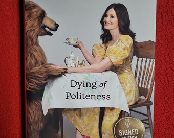 Libro firmado de Geena Davis, "Muriendo de cortesía"
