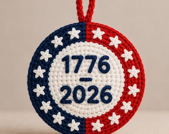 Patrón de ganchillo para adorno patriótico, América 250, 1776-2026 (Descarga en PDF)