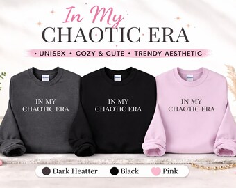 Bluza z okrągłym dekoltem „In My Chaotic Era” – unisex, gruba mieszanka