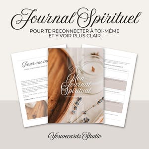 Peut inclure: Un journal intitulé "Journal Spirituel" avec le sous-titre "POUR TE RECONNECTER À TOI-MÊME ET Y VOIR PLUS CLAIR". La couverture présente une bougie et des éléments floraux. L'image comprend des pages volantes avec du texte.