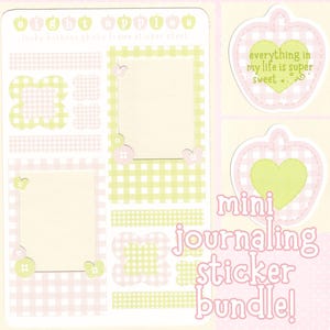 May include: A sheet of journaling stickers with a pale pink and green gingham pattern. The sheet includes photo frame stickers, decorative elements, and apple-shaped stickers with text that reads "everything in my life is super sweet". The words "mini journaling sticker bundle!" are also visible.