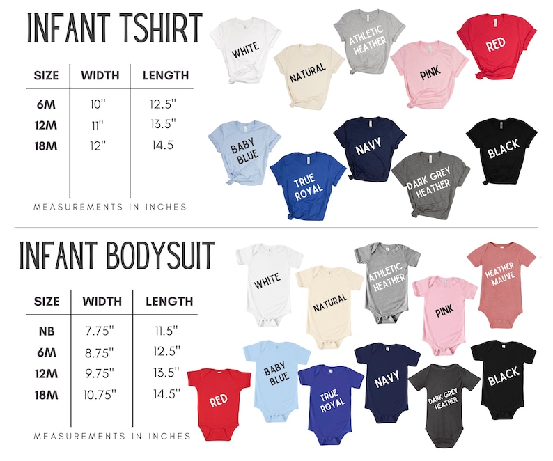 May include: A product image showcasing infant t-shirts and bodysuits in various colors, including white, pink, and navy. The image includes size charts with measurements in inches for both t-shirts and bodysuits, with sizes ranging from newborn to 18 months.