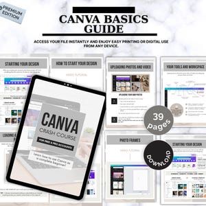 Puede incluir: Una guía digital de Canva Basics con el texto "Canva Crash Course" y "For Free & Pro Accounts". La guía incluye tutoriales sobre diseño, carga de fotos y uso de herramientas. La guía tiene 39 páginas y está disponible para descargar.