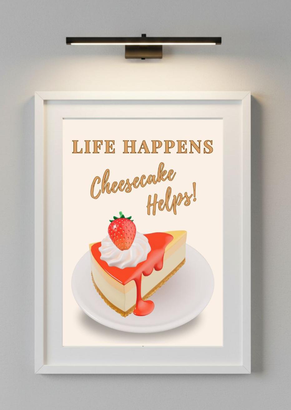 Life Happens Cheesecake Helps Printable Wall Art – Funny Kitchen Quote ...