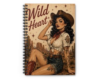 Wild Heart Cowgirl Spiral Notebook